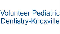 Volunteer Pediatric Dentistry - Knoxville
