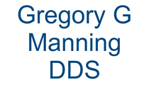Gregory G Manning DDS