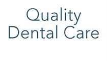 Quality Dental Care LLC - Quincy