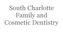 South Charlotte Family and Cosmetic Dentistry