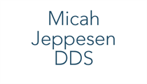 Micah Jeppesen DDS