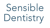 Sensible Dentistry