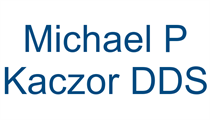 Michael P Kaczor DDS