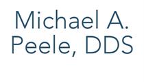 Michael A. Peele, DDS