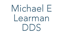 MICHAEL E LEARMAN DDS