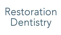 Restoration Dentistry