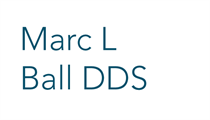 Marc L. Ball DDS