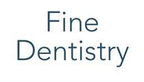 Fine Dentistry