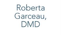 ROBERTA GARCEAU DMD