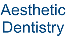 Aesthetic Dentistry
