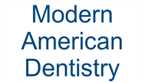 Modern American Dentistry