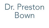 PRESTON BOWN, DDS