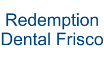Redemption Dental Frisco